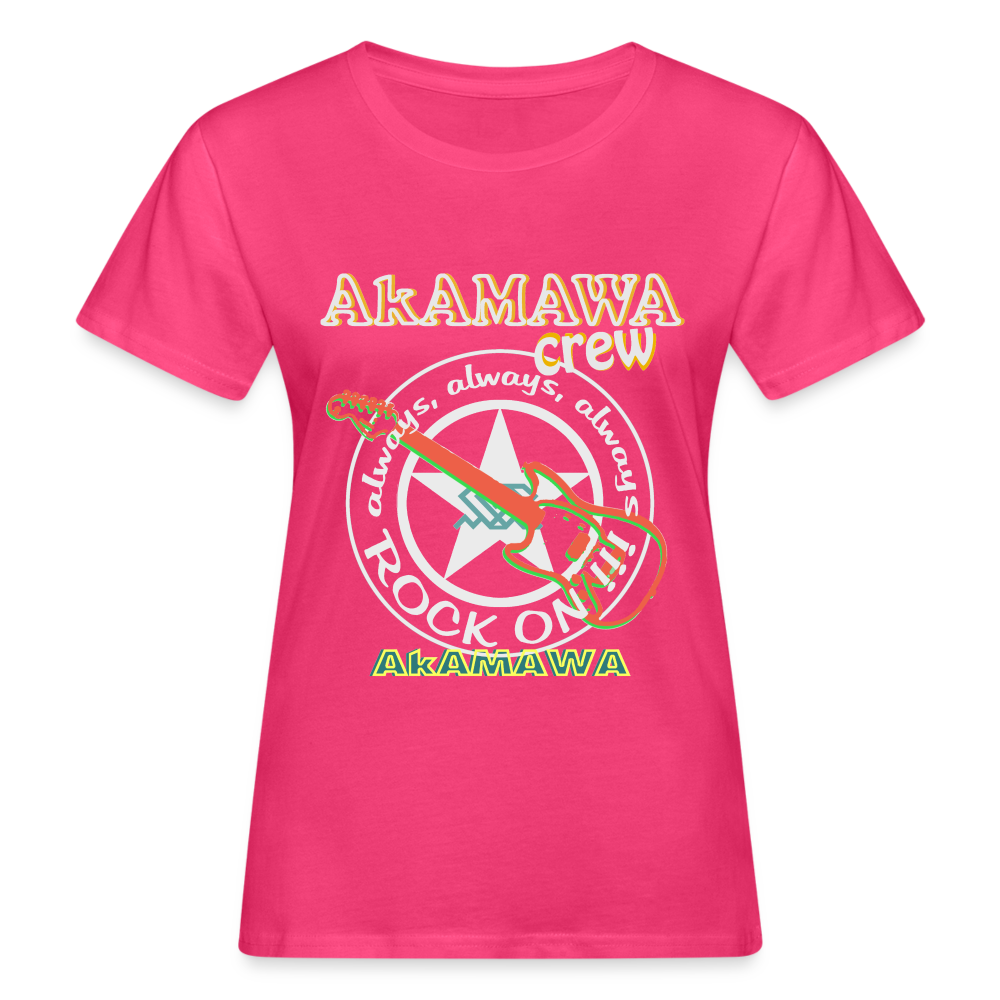 AC10U003 AkAMAWA Crew 'ROCK ON'  100% Organic TeeShirt, Ladies - neon pink